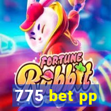 775 bet pp